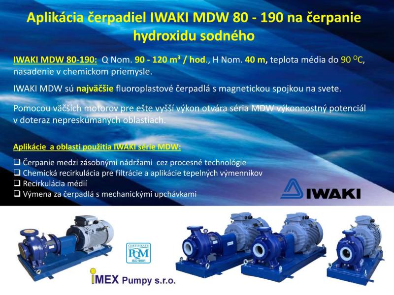 Aplikácia čerpadiel IWAKI  MDW 80-190 na čerpanie hydroxidu sodného